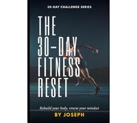 The 30-Day Fitness Reset