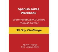The 30-Day Jokes Challenge: Learn Spanish Through Daily Jokes and Simple Practice