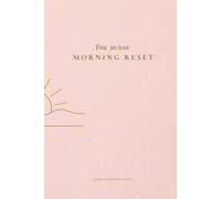 The 30 Day Morning Reset