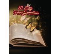 The 30-day Plot Twist: Take Control of Your Story, Build Unbreakable Momentum, and Create Lasting Change.