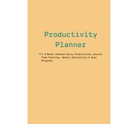 The 30-Minute Focus Planner: A 3-Month Undated Daily Productivity Journal for Entrepreneurs, Students, and Professionals | ADHD Brains | Focus & ... Weekly Reflections & Goal Progress