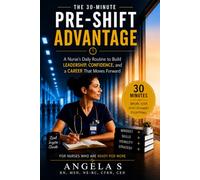 The 30- Minute Pre-Shift Advantage