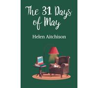 The 31 Days of May - Aitchison Helen