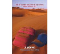 The 32 Tourists Kidnapped in the Sahara: Algeria and Mali, 2003