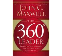John C. Maxwell The 360 Degree Leader (Tascabile)