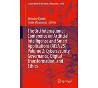 The 3rd International Conference on Artificial Intelligence and Smart Applications (AISA’25), Volume 2: Cybersecurity, Governance, Digital Transformation, and Ethics