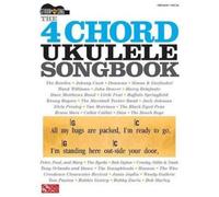 The 4-Chord Ukulele Songbook (Tascabile)