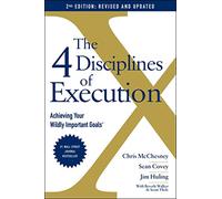Chris McChesney Sean The 4 Disciplines of Execution: Revised and Up (Tascabile)