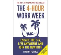 Timothy Ferriss The 4-Hour Work Week (Tascabile)