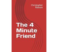 The 4 Minute Friend