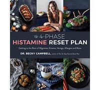 Dr. Becky Campbell The 4-Phase Histamine Reset Plan (Tascabile)