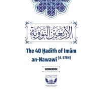 The 40 Hadith of Imam an-Nawawi: Hadith Notebook with Tashkeel and Space for Notes