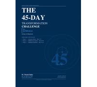 THE 45-DAY TRANSFORMATION CHALLENGE WITH NUTRIFLEX AI: Living in Alignment
