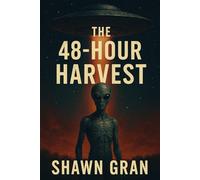 The 48 Hour Harvest