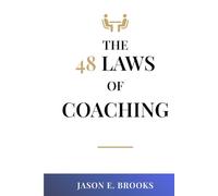 The 48 Laws of Coaching