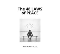 The 48 Laws of PEACE