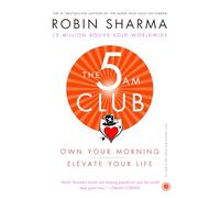 The 5 Am Club: Own Your Morning