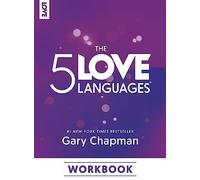 Gary Chapman Gary D. Chapman The 5 Love Languages Workbook (Tascabile)