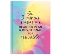 The 5-Minute Bible Reading Plan and Devotional for Teen Girls
