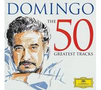 Domingo Placido (Tenore) - The 50 Greatest Tracks (La Donna E' Mobile,Largo Al Factotum,Vesti La Giubba, )