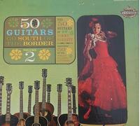 The 50 Guitars Of Tommy Garrett - Go South Of The Border Volume 2