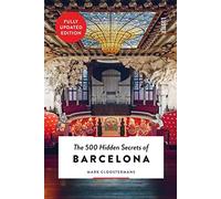 The 500 hidden secrets of Barcelona