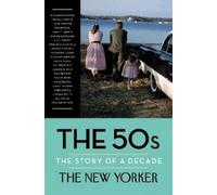 The 50s: The Story of a Decade (Copertina rigida)