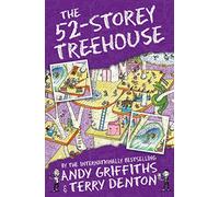 The 52-storey treehouse: The Treehouse Books 05: 4