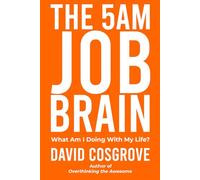 The 5AM Job Brain: What Am I Doing With My Life?