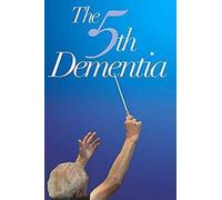 The 5th Dementia