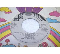 THE 5TH DIMENSION - THE 5TH DIMENSION 45 RPM Living Together, Growing Together / What Do I Need To Be Me