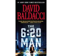 The 6:20 Man: A Thriller