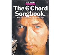 The 6 Chord Songbook (Testi Con Accordi)