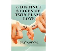 The 6 Distinct Stages Of Twin Flame Love: Experiences From A Real Twin Flame: 2