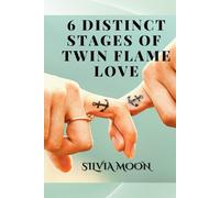 The 6 Distinct Stages Of Twin Flame Love: Experiences From A Real Twin Flame