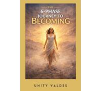 The 6-Phase Journey to Becoming: When the Nervous System Calms, Alignment Returns. (A lived, step-by-step reset for emotionally exhausted Beings)