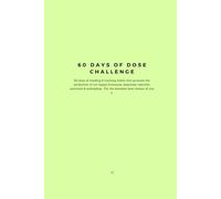 THE 60 DAYS OF DOSE CHALLENGE