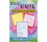 The 60's Multi-puzzle Games Book: Word Searches, Sudoku and Crossword Puzzles with Easy to Read Print about The 1960's, Music, Pop Culture and More. | ... gift for Holidays, Vacations and Birthdays.