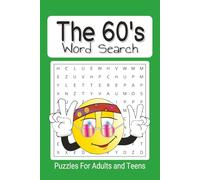 The 60's Word Search puzzle Book: Easy to read The Sixties inspire word find book