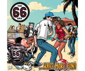 The 66ers ... Have More Fun (CD) Album