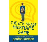 The 6th Grade Nickname Game