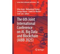 The 6th Joint International Conference on Ai, Big Data and Blockchain Aibb 2025: 1618
