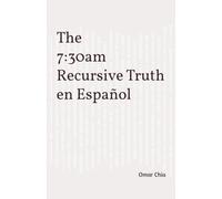 The 7:30am Recursive Truth en Español