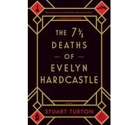 The 7 ½ Deaths of Evelyn Hardcastle