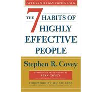 The 7 Habits Of Highly Effective People: Revised and Updated: 30th Anniversary
