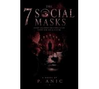 The 7 Social Masks: A Psychological Thriller