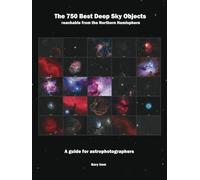 The 750 Best Deep Sky Objects