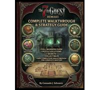 The 7th Guest Remake: Complete Walkthrough and Strategy Guide: Full Mansion Guide, Puzzle Solutions, Secrets, Collectibles, Endings, and 100% Completion Walkthrough for Complete Mastery