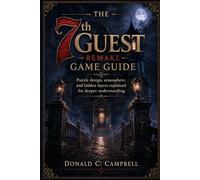 The 7th Guest Remake Game Guide: Puzzle design, atmosphere, and hidden layers explained for deeper understanding
