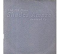 The 7th Plain / Shades Amaze EP